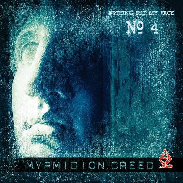 Myrmidion Creed EP
